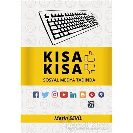 Kısa Kısa - Sosyal Medya Tadında - Metin Sevil - Kutlu Yayınevi