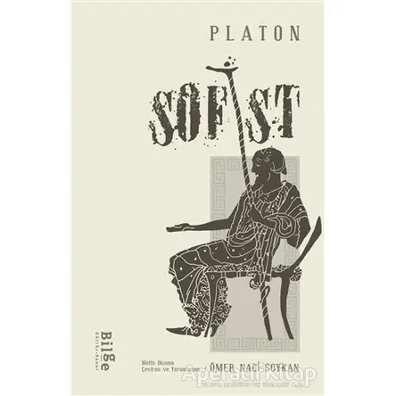 Sofist - Platon (Eflatun) - Bilge Kültür Sanat