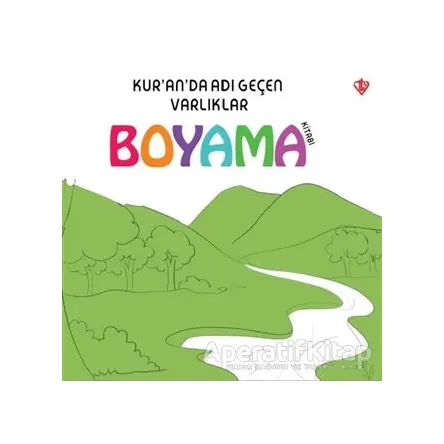 Kur’an’da Adı Geçen Varlıklar - Boyama Kitabı - Arzu Akgün - Türkiye Diyanet Vakfı Yayınları