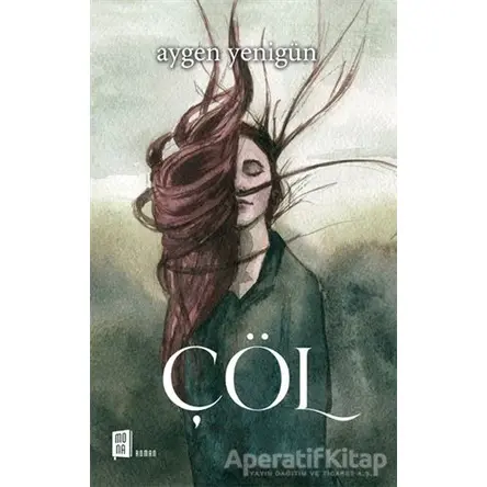 Çöl - Aygen Yenigün - Mona Kitap