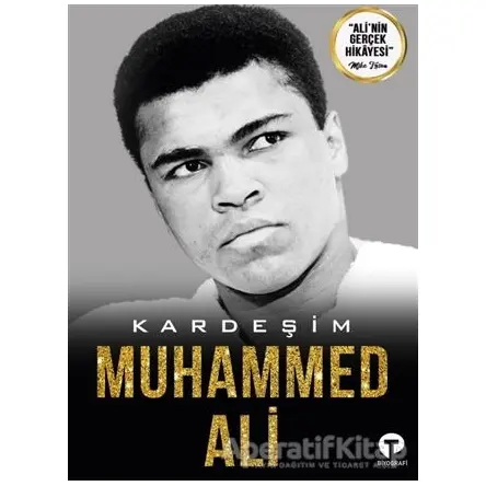Kardeşim Muhammed Ali - Rahaman Ali - Turkuvaz Kitap
