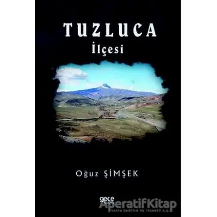 Tuzluca İlçesi - Oğuz Şimşek - Gece Kitaplığı