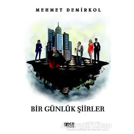 Bir Günlük Şiirler - Mehmet Demirkol - Gece Kitaplığı