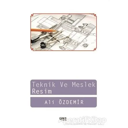 Teknik ve Meslek Resim - Ali Özdemir - Gece Kitaplığı