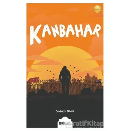 Kanbahar - Selehattin Duman - Siyer Yayınları