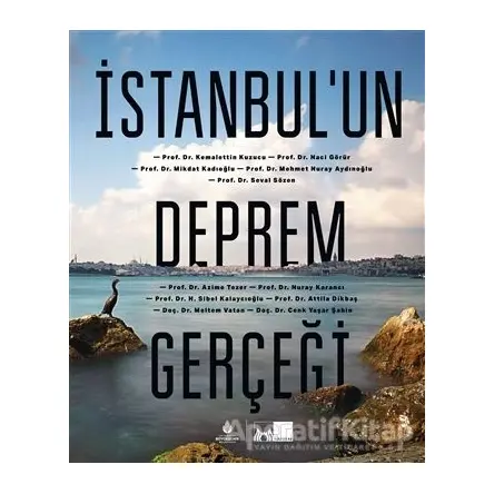 İstanbul’un Deprem Gerçeği - Kolektif - İBB Yayınları