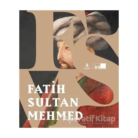 Fatih Sultan Mehmed - Kolektif - İBB Yayınları