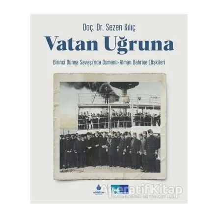 Vatan Uğruna - Sezen Kılıç - İBB Yayınları