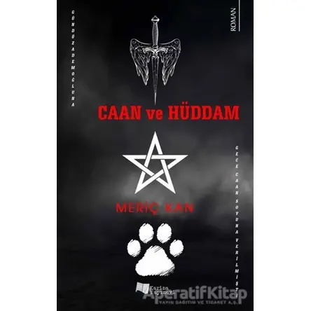 Caan ve Hüddam - Meriç Kan - Karina Yayınevi