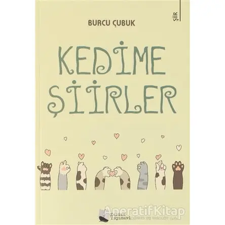Kedime Şiirler - Burcu Çubuk - Karina Yayınevi