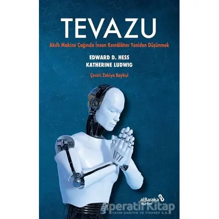 Tevazu - Edward D. Hess - Albaraka Yayınları