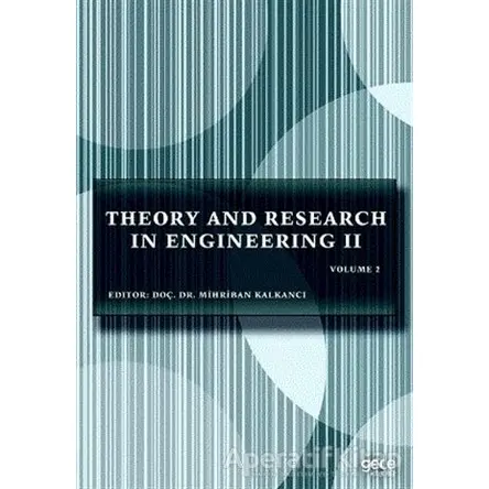 Theory and Research in Engineering 2 - Mihriban Kalkancı - Gece Kitaplığı