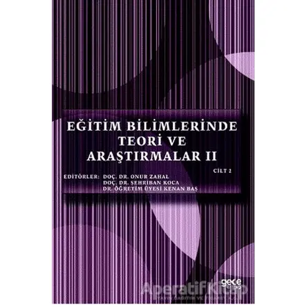 Eğitim Bilimlerinde Teori ve Araştırmalar 2 (Cilt 2) - Onur Zahal - Gece Kitaplığı