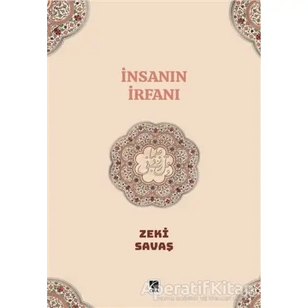 İnsanın İrfanı - Zeki Savaş - Çıra Yayınları