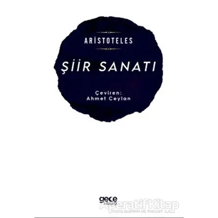 Şiir Sanatı - Aristoteles - Gece Kitaplığı