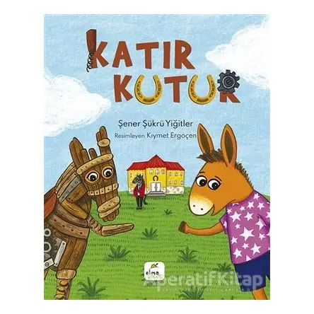 Katır Kutur - Şener Şükrü Yiğitler - Elma Çocuk