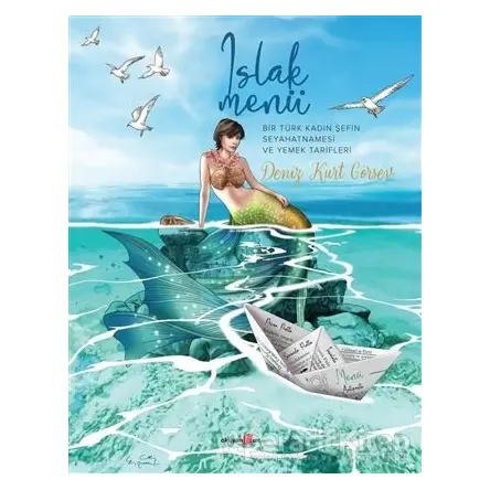 Islak Menü - Deniz Kurt Görsev - Okuyan Us Yayınları