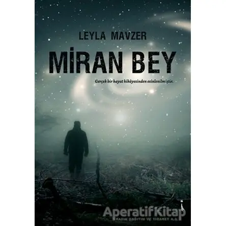 Miran Bey - Leyla Mavzer - İkinci Adam Yayınları