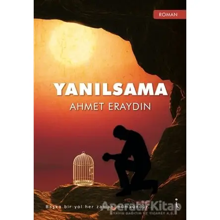Yanılsama - Ahmet Eraydın - İkinci Adam Yayınları