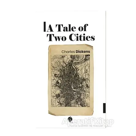 A Tale Of Two Cities - Charles Dickens - Herdem Kitap