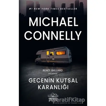 Gecenin Kutsal Karanlığı - Michael Connelly - Nemesis Kitap