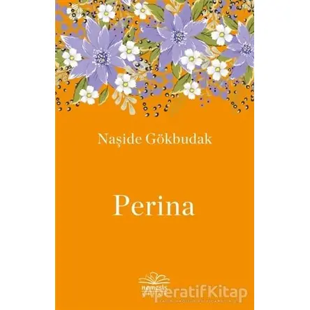 Perina - Naşide Gökbudak - Nemesis Kitap