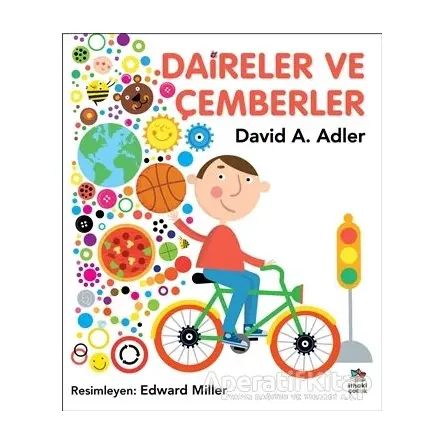 Daireler ve Çemberler - David A. Adler - İthaki Çocuk Yayınları