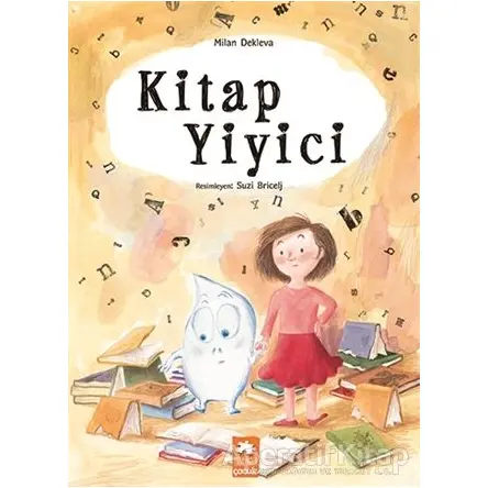 Kitap Yiyici - Milan Dekleva - Eksik Parça Yayınları
