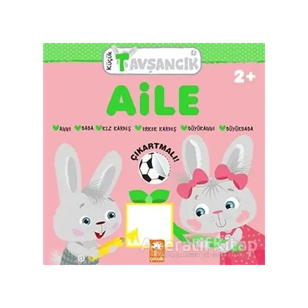 Aile - Küçük Tavşancık - Rasa Dmuchovskiene - Eksik Parça Yayınları