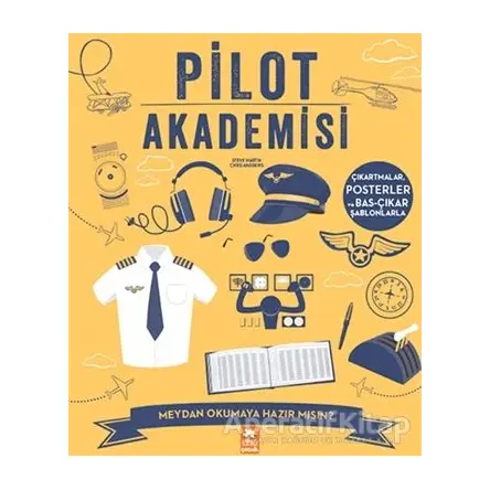 Pilot Akademisi - Steve Martin - Eksik Parça Yayınları