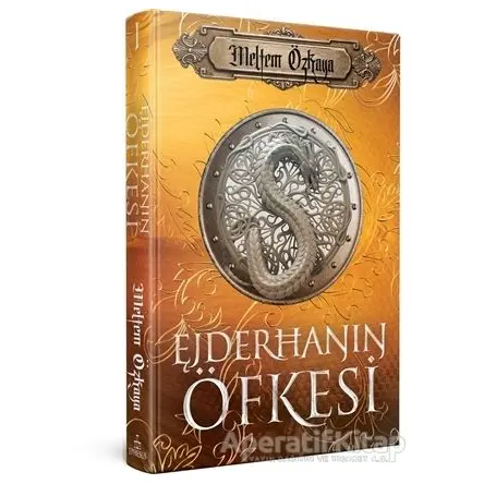 Ejderhanın Öfkesi - Meltem Özkaya - Ephesus Yayınları