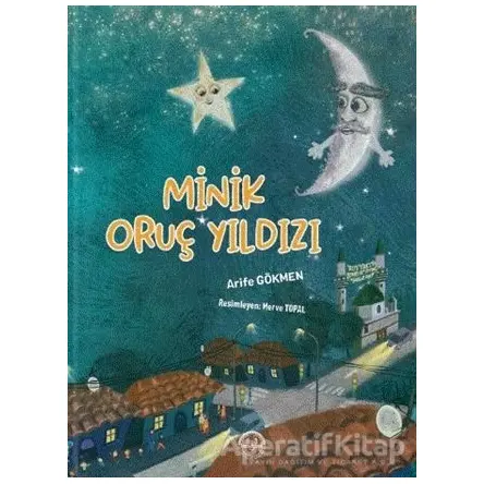 Minik Oruç Yıldızı - Arife Gökmen - Diyanet İşleri Başkanlığı