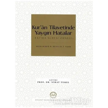 Kur’an Tilavetinde Yaygın Hatalar - Muhammed B. Musa Al-i Nasr - Diyanet İşleri Başkanlığı