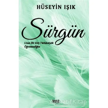 Sürgün - Hüseyin Işık - Gece Kitaplığı