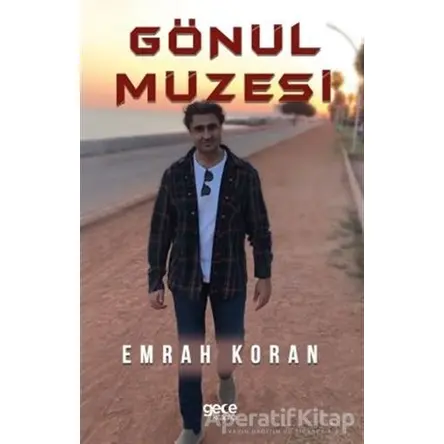 Gönül Müzesi - Emrah Koran - Gece Kitaplığı