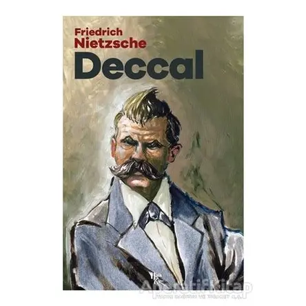 Deccal - Friedrich Wilhelm Nietzsche - Halk Kitabevi