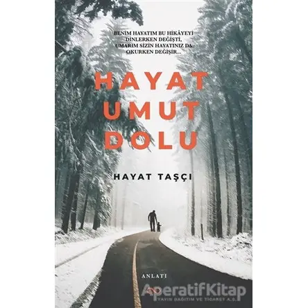 Hayat Umut Dolu - Hayat Taşçı - Bengisu Yayınları