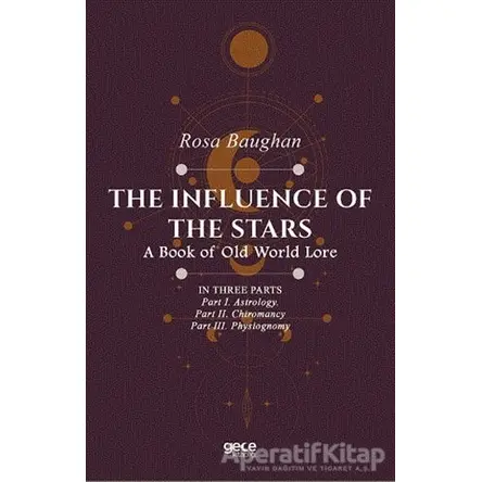 The Influence of the Stars - Rosa Baughan - Gece Kitaplığı