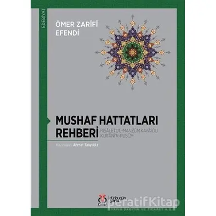 Mushaf Hattatları Rehberi - Ömer Zarifi Efendi - DBY Yayınları