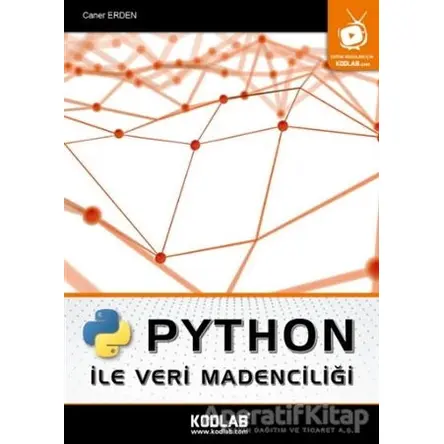 Python İle Veri Madenciliği - Caner Erden - Kodlab Yayın Dağıtım