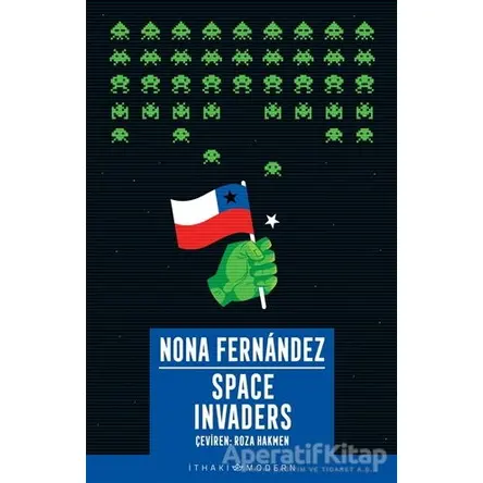 Space Invaders - Nona Fernandez - İthaki Yayınları