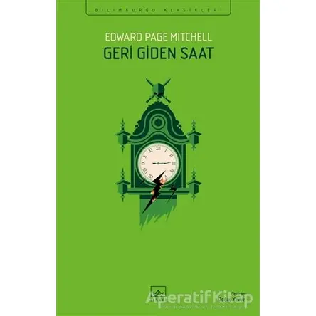 Geri Giden Saat - Edward Page Mitchell - İthaki Yayınları