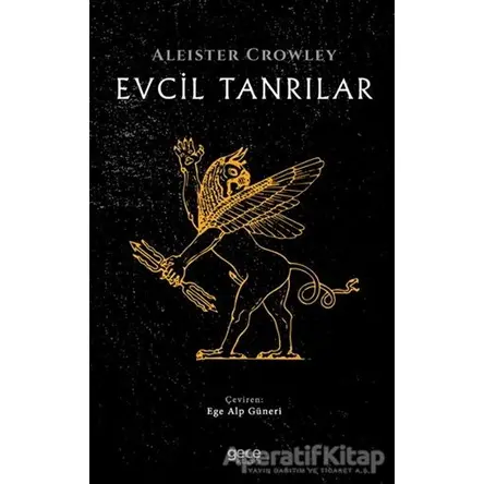 Evcil Tanrılar - Aleister Crowley - Gece Kitaplığı