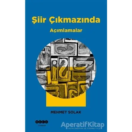 Şiir Çıkmazında - Mehmet Solak - Hece Yayınları