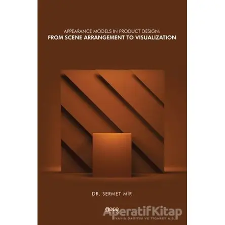 Appearance Models in Product Design: From Scene Arrangement to Visualization