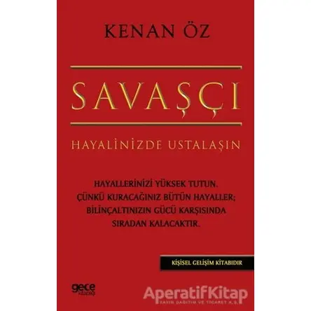 Savaşçı - Kenan Öz - Gece Kitaplığı