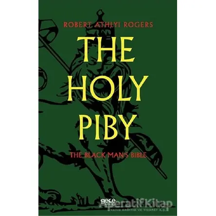 The Holy Piby - Robert Athlyi Rogers - Gece Kitaplığı
