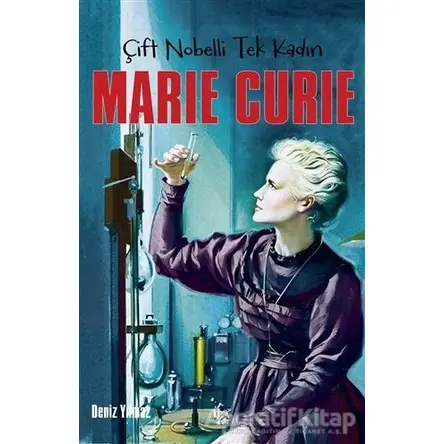 Marie Curie - Deniz Yılmaz - Halk Kitabevi