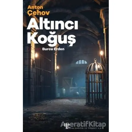 Altıncı Koğuş - Anton Pavloviç Çehov - Halk Kitabevi