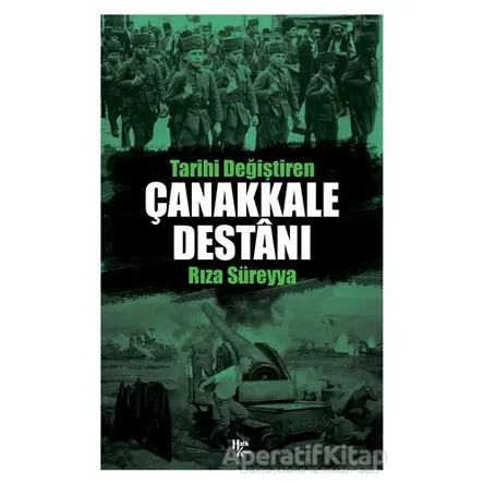 Çanakkale Destanı - Rıza Süreyya - Halk Kitabevi